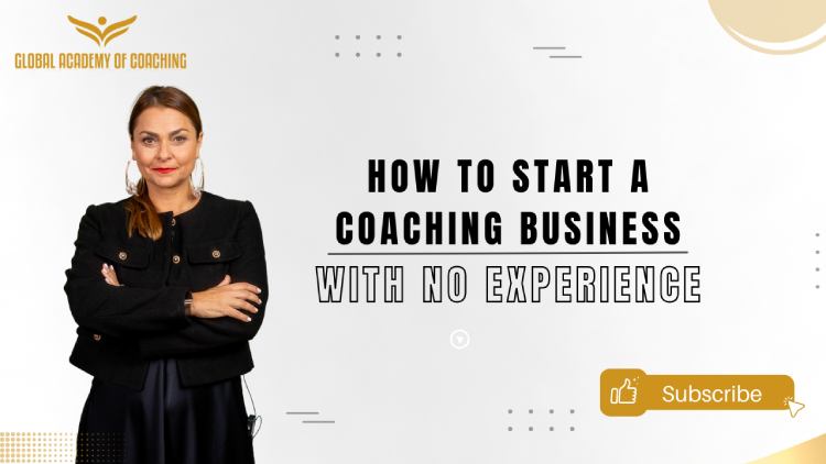 https://globalacademyofcoaching.com/wp-content/uploads/2024/02/How-to-Start-a-Coaching-Business-with-No-Experience_Thumb-1.jpg